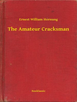 cover image of The Amateur Cracksman